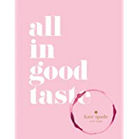 Kate Spade New York. All In Good Taste